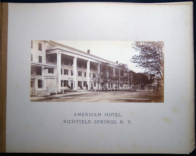 Item #027280 Circa 1885 Album of Professional Mounted Photographs of Richfield Springs - Sharon Springs New York: Hotels, Street Scenes, Lake Country & Spa Locales. Americana - 19th Century - Photography - Resort Travel - New York - Sharon Springs - Richfield Springs.