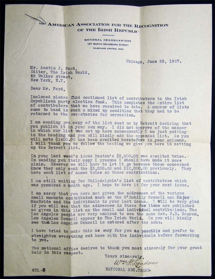 Item #027396 1927 Typed Letter Signed By William P. Lyndon Secretary Treasurer of the National Headquarters of the American Association for the Recognition of the Irish Republic to Austin J. Ford, the Editor of the NY Irish World Newspaper. Americana - Ireland - Manuscript - Revolutionary Politics - American Association for the Recognition of the Irish Republic.