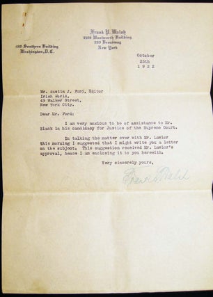 Two Related Typed Letters Signed By Frank P. Walsh (1864 - 1939) American Lawyer and Social Justice Advocate, Written to Austin J. Ford, Editor of the NY Irish World Newspaper, Referencing William Harman Black for NY State Supreme Court