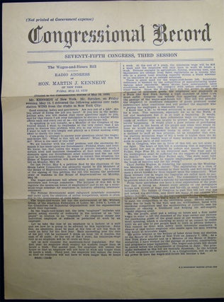1938 Congressional Record Speech on the Wages-and-Hours Bill By Martin J. Kennedy (1892 - 1955) U.S. Congressman, to the Editor of the NY Irish World Newspaper