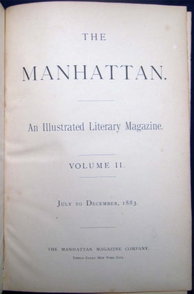 The Manhattan. An Illustrated Literary Magazine. Volume II. July to December, 1883