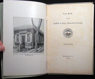 Year Book of the Suffolk County Historical Society 1913-1914