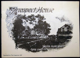 Item #027652 Prospect House Shelter Island Heights Suffolk County, N.Y. Americana - Shelter...