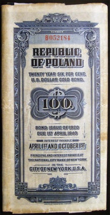 Item #027657 Republic of Poland Twenty Year Six Per Cent U.S. Dollar Gold Bond $ 100. Bond Issue...