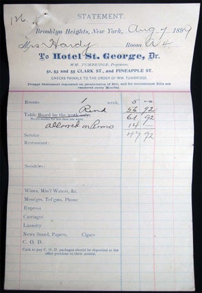 1899 Statement & Receipt for Mr. Hardy for Room A 4 at the Hotel St. George, Wm. Tumbridge, Proprietor 51, 53 and 55 Clark St., And Pineapple St. Brooklyn Heights New York.