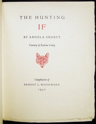 Item #027769 The Hunting If. Angela Shortt
