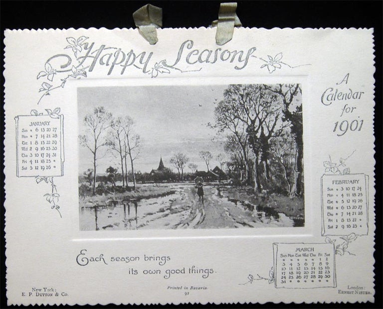 Item #028243 Happy Seasons A Calendar for 1901. Americana - 20th Century - Printing History - Calendar.
