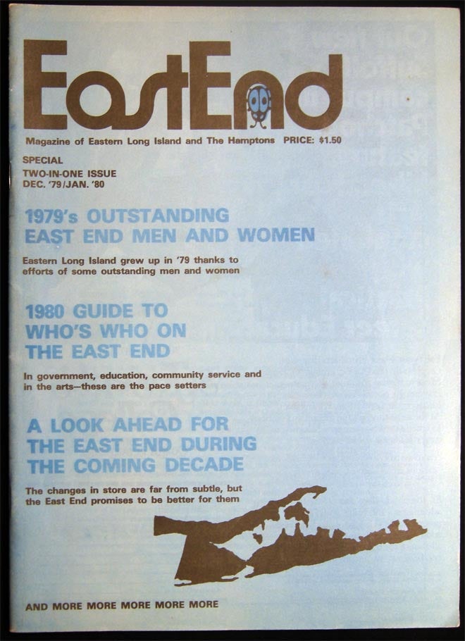 Item #028353 East End Magazine of Eastern Long Island and the Hamptons Vol. 1, No. 10 Dec/Jan '79-80. Americana - Long Island - Hamptons - Periodical - East End Magazine.