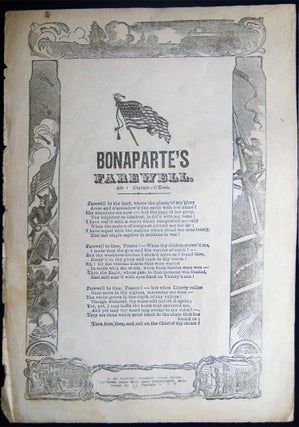 Item #028413 Bonaparte's Farewell. Air: Captain O'Kean. Americana - 19th century - Broadside -...