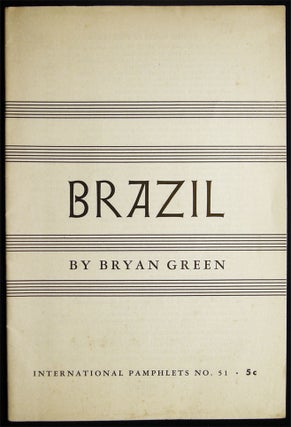 Item #028514 Brazil. Bryan Green