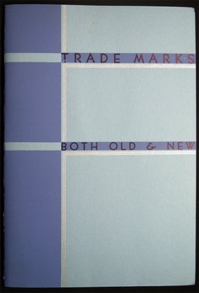 Item #028518 Trade Marks Both Old & New. Americana - 20th Century - Printing History - American...