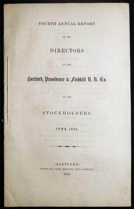Item #028641 Fourth Annual Report of the Directors of the Hartford, Providence & Fishkill...
