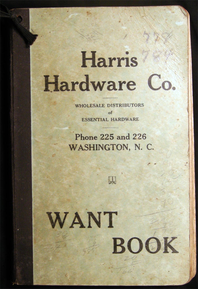 Item #028689 Circa 1945 Handwritten Harris Hardware Co. Wholesale Washington, North Carolina Want Record. North Carolina - Harris Hardware Co. Americana - 20th Century - Business History - Washington.