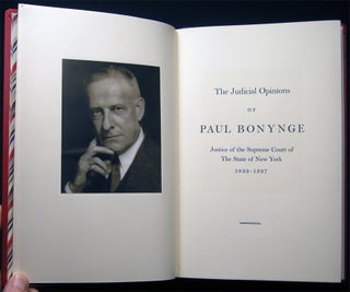 Item #028746 The Judicial Opinions of Paul Bonynge Justice of the Supreme Court of the State of...