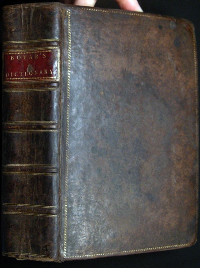 Item #028785 Boyer's Royal Dictionary Abridged. In Two Parts, I. French and English II. English and French. Containing the Greatest Number of Words of Any French and English Dictionary Yet Extant. To which are Added, The Accents of the English Words. J. C. Prieur.