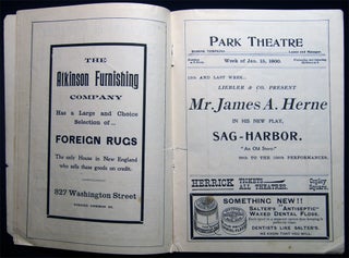 Park Theatre Eugene Tompkins Lessee and Manager Week of Jan. 15, 1900. 13th and Last Week...Liebler & Co. Present Mr. James A. Herne in His New Play, Sag-Harbor. "An Old Story." 99th to the 106th Performances