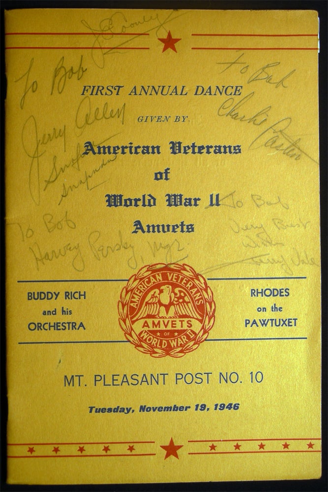 Item #028852 First Annual Dance Given By American Veterans of World War II Amvets Buddy Rich and His Orchestra Rhodes on the Pawtuxet Mt. Pleasant Post No. 10 Tuesday, November 19, 1946. Americana - 20th Century - Veterans Association - AMVETS.