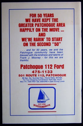 The Patchogue Story Two Hundred Fifty Years of Suffolk County's Most Enterprising Village 1737 - 1987