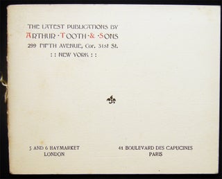 Item #028881 The Latest Publications By Arthur Tooth & Sons 299 Fifth Avenue, Cor. 31st St. New...