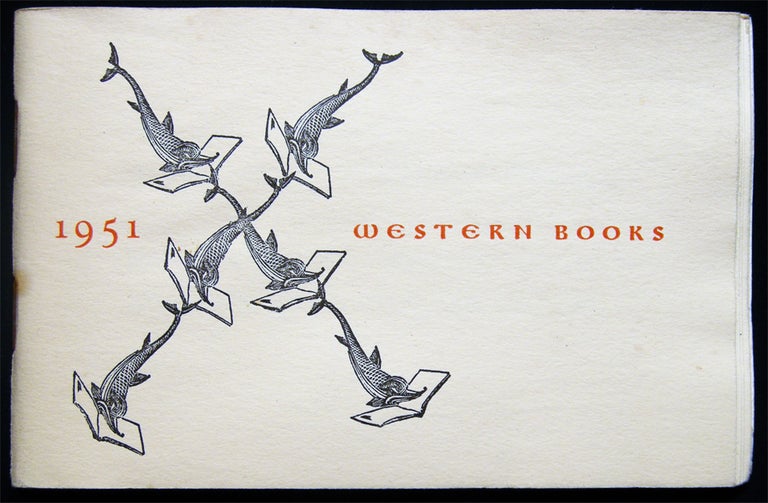 Item #028888 1951 Catalog of the Tenth Exhibition of Western Books Printed in 1950 and Selected for the Rounce & Coffin Club, Los Angeles. Americana - 20th Century - Book Collecting - The Rounce, Coffin Club.