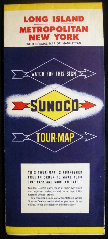 Item #028919 Long Island Metropolitan New York with Special Map of Manhattan Sunoco Tour-Map. Americana - 20th Century - Cartography - Long Island Metropolitan New York.