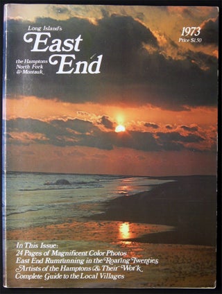 Item #028923 Long Island's East End Magazine Volume I 1973. Americana - Long Island - Hamptons -...
