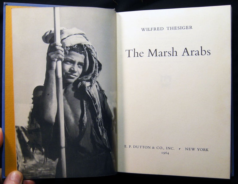 Item #028940 The Marsh Arabs. Wilfred Thesiger.