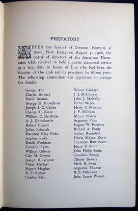 In Memoriam Bronson Howard 1842 - 1908 Founder and President of the American Dramatists Club Inscribed to J.J. McCloskey from the American Dramatists Club As Its Dean