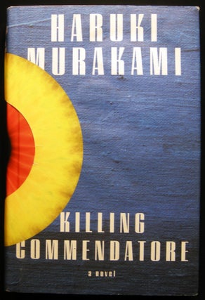 Item #028989 Killing Commendatore. Haruki Murakami