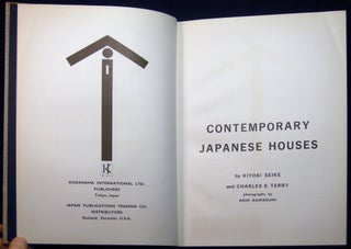 Item #028992 Contemporary Japanese Houses. Kiyosi Seike, Charles S. Terry