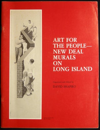 Item #029107 Art for the People - New Deal Murals on Long Island November 1 - December 31, 1978...