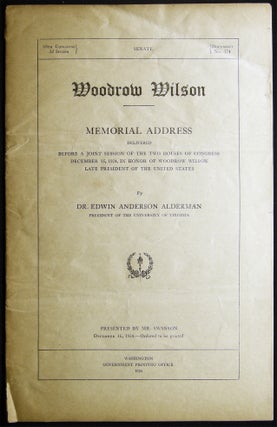 Item #029173 Woodrow Wilson Memorial Address Delivered Before a Joint Session of the Two Houses...