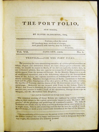 The Port Folio, A Monthly Magazine, Devoted to Useful Science, the Liberal Arts, Legitimate Criticism, and Polite Literature; Conducted By Oliver Oldschool, Esq. Assisted By a Confederacy of Men of Letters