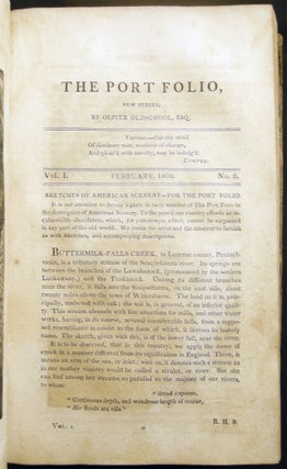 The Port Folio, A Monthly Magazine, Devoted to Useful Science, the Liberal Arts, Legitimate Criticism, and Polite Literature; Conducted By Oliver Oldschool, Esq. Assisted By a Confederacy of Men of Letters