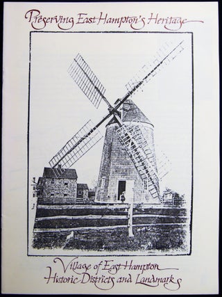 1995 - 2011 Group of Publications of the Village of East Hampton Historic Preservation Program