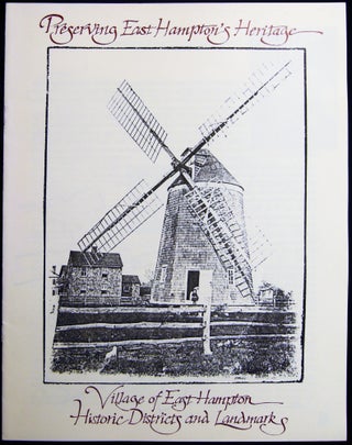 1995 - 2011 Group of Publications of the Village of East Hampton Historic Preservation Program