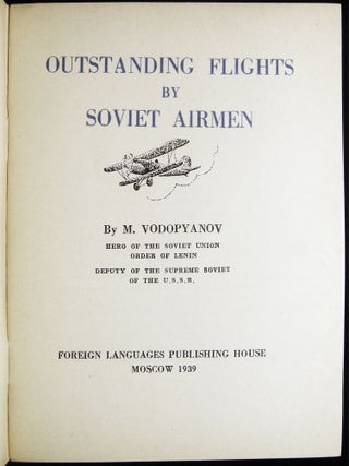 Outstanding Flights By Soviet Airmen