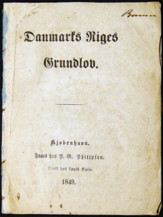 Danmarks Riges Grundlov. Denmark - 19th Century -.