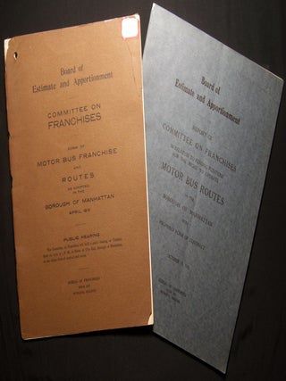 Board of Estimate and Apportionment Committee on Franchises Form of Motor Bus Franchise and. Americana - 20th Century -.