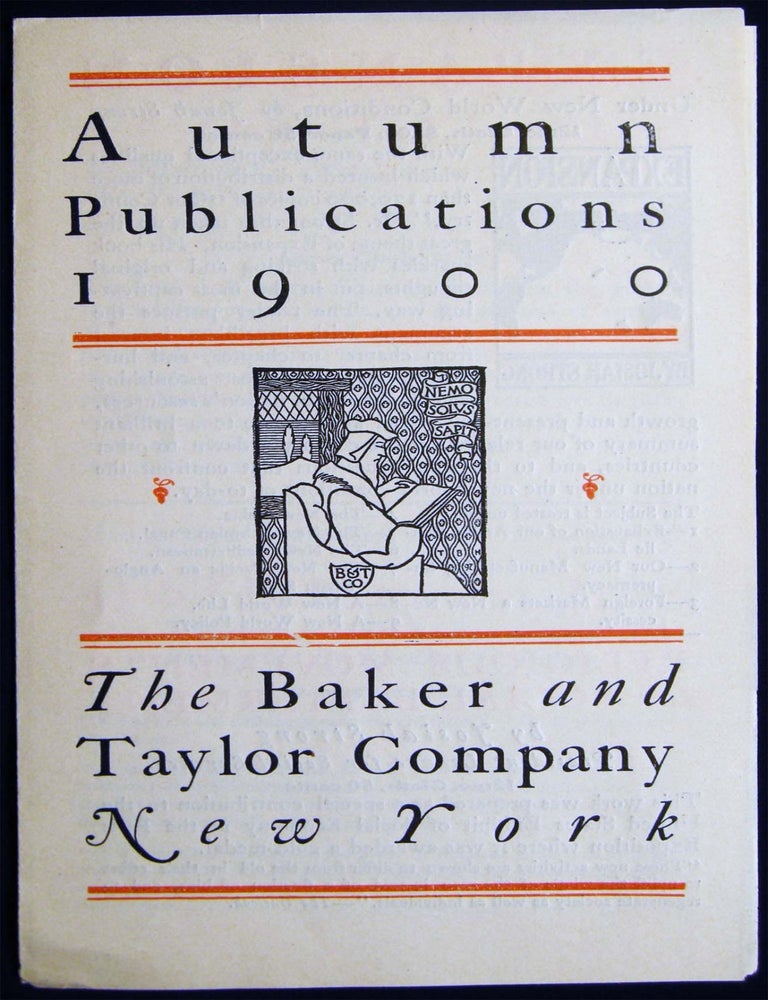 Item #029968 Autumn Publications 1900 The Baker and Taylor Company New York. Americana - Publishing History - Baker, Taylor Company.