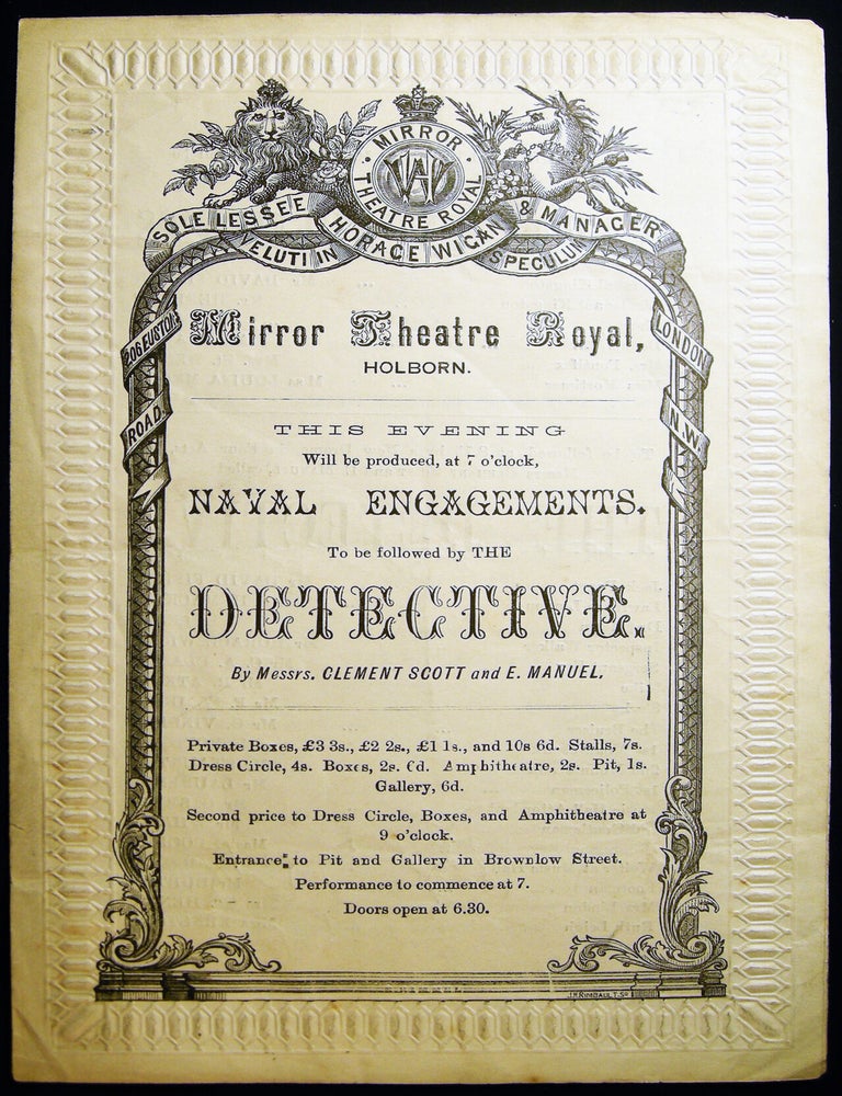 Item #030007 Mirrror Theatre Royal, Holborn. This Evening Will be Produced, at 7 O'clock, Naval Engagements. To be Followed By The Detective. By Messrs. Clement Scott and E. Manuel. United Kingdom - 19th Century - Mirror Theatre Royal.