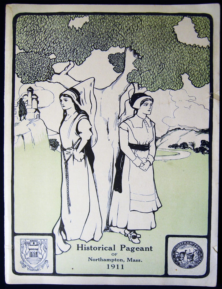 Item #030013 Historical Pageant of Northampton at Wildwood, Cor. North Elm and Prospect Streets, Northampton, Mass. Americana - 20th Century - Northampton.