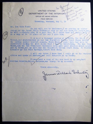 James Willard Schultz (1859 - 1947) Typed Letter Signed Sent to Ira Rich Kent His Editor at Houghton Mifflin (with) a 1976 TLS By A.B. Guthrie Jr. And Another By Miss Dorothy M. Johnson of Missoula Montana; Both With Personal Content on J.W. Schultz