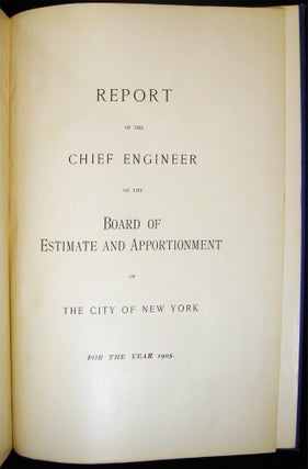 Item #030134 Report of the Chief Engineer Board of Estimate and Apportionment of the City of New...