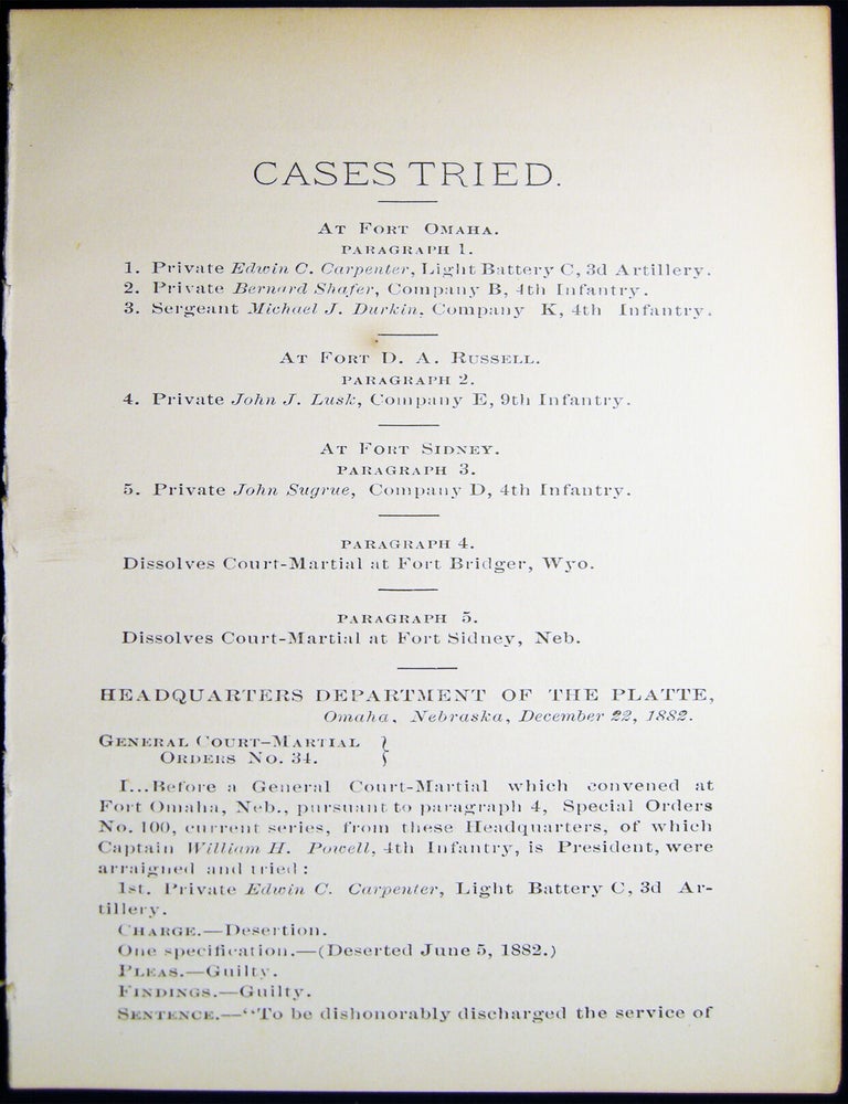 Item #030179 Cases Tried Headquarters Department of the Platte, Omaha, Nebraska, December 22, 1882 General Court-Martial Orders No. 34. Americana - 19th Century - Indian Wars - U. S. Army.