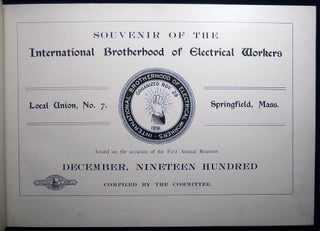 Item #030196 Souvenir of the International Brotherhood of Electrical Workers Local Union, No. 7...