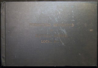 Souvenir of the International Brotherhood of Electrical Workers Local Union, No. 7 Springfield, Mass. Issued on the Occasion of the First Annual Reunion December, Nineteen Hundred