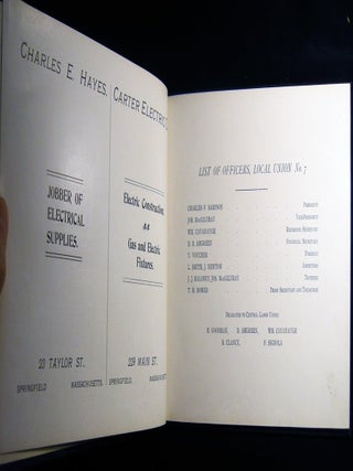 Souvenir of the International Brotherhood of Electrical Workers Local Union, No. 7 Springfield, Mass. Issued on the Occasion of the First Annual Reunion December, Nineteen Hundred