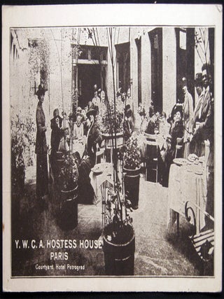 Item #030211 Circa 1918 Postcard of the Y.W.C.A. Hostess House Paris. Courtyard, Hotel Petrograd....