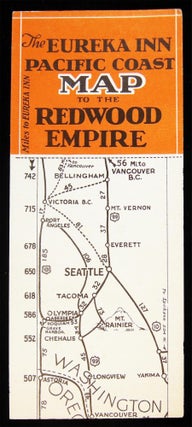 Item #030332 The Eureka Inn Pacific Coast Map to the Redwood Empire. Americana - 20th Century -...